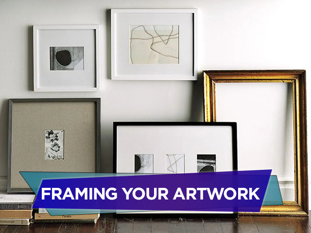 Framing Your Artwork
