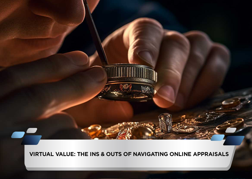 Virtual Value The Ins and Outs of Navigating Online Appraisals2